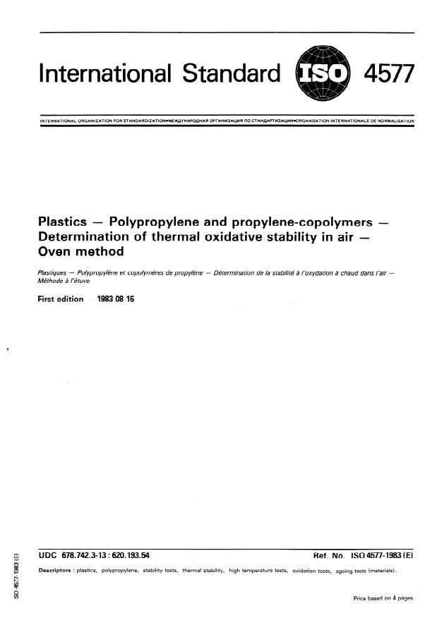 ISO 4577:1983 - Plastics -- Polypropylene and propylene-copolymers -- Determination of thermal oxidative stability in air -- Oven method