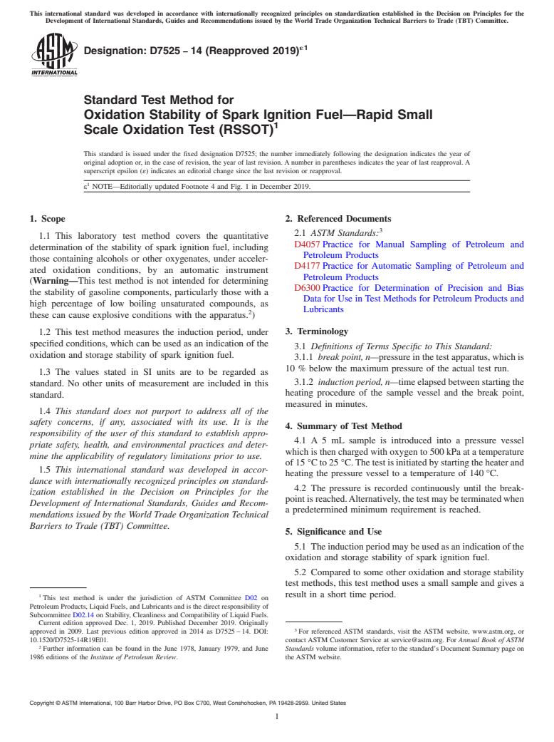 ASTM D7525-14(2019)e1 - Standard Test Method for  Oxidation Stability of Spark Ignition Fuel&#x2014;Rapid Small  Scale     Oxidation Test (RSSOT)