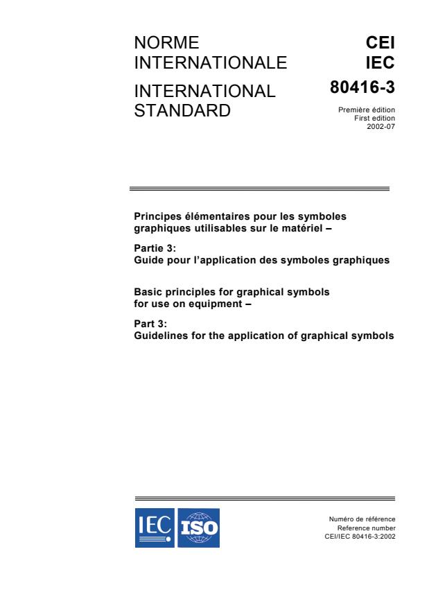 IEC 80416-3:2002 - Basic principles for graphical symbols for use on equipment - Part 3: Guidelines for the application of graphical symbols