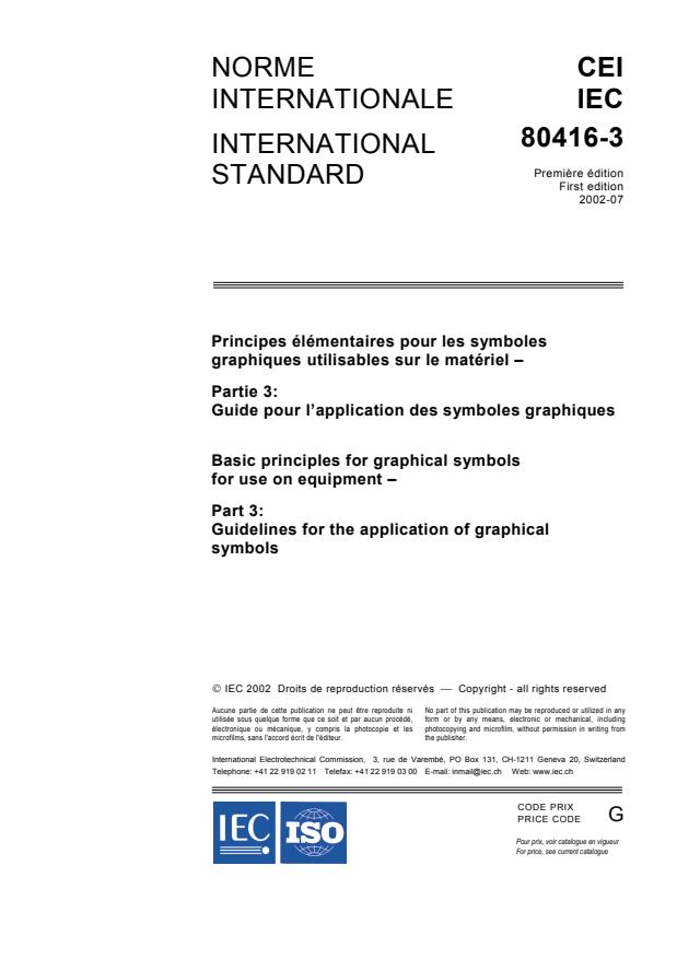 IEC 80416-3:2002 - Basic principles for graphical symbols for use on equipment - Part 3: Guidelines for the application of graphical symbols