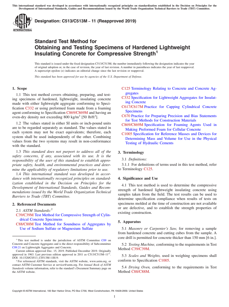 ASTM C513/C513M-11(2019) - Standard Test Method for  Obtaining and Testing Specimens of Hardened Lightweight Insulating  Concrete for Compressive Strength