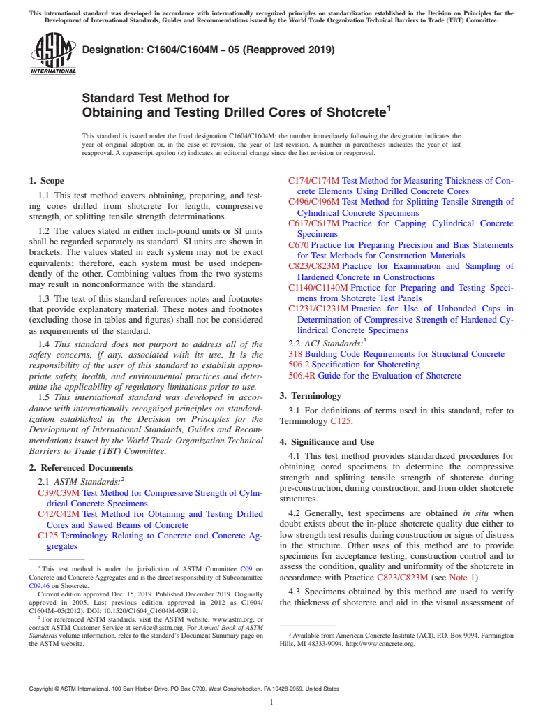 ASTM C1604/C1604M-05(2019) - Standard Test Method for  Obtaining and Testing Drilled Cores of Shotcrete