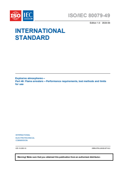 ISO/IEC 80079-49:2024 - Explosive atmospheres - Part 49: Flame arresters - Performance requirements, test methods and limits for use
Released:5/3/2024
Isbn:9782832287163 - Page 3 preview