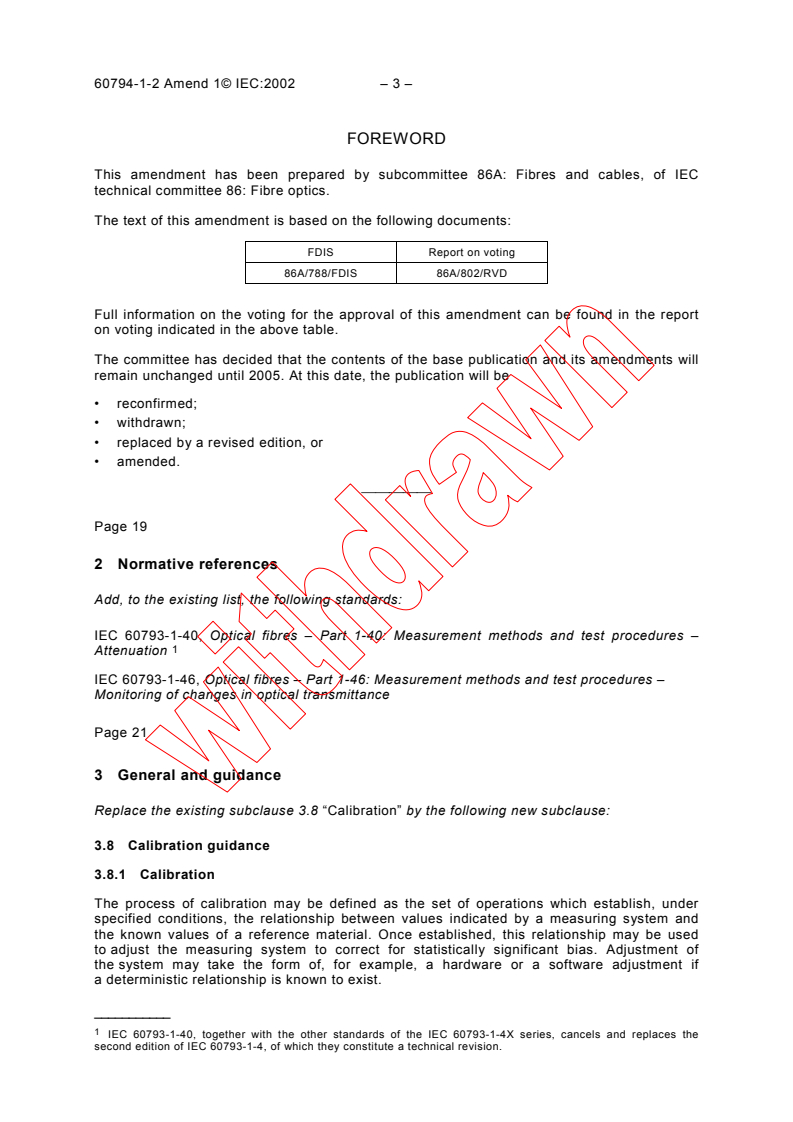 IEC 60794-1-2:1999/AMD1:2002 - Amendment 1 - Optical fibre cables - Part 1-2: Generic specification - Basic optical cable test procedures
Released:7/30/2002
Isbn:2831864623