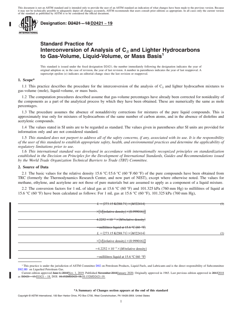 REDLINE ASTM D2421-19 - Standard Practice for  Interconversion of Analysis of C<emph type="ital"><inf>5</inf  ></emph> and Lighter Hydrocarbons to Gas-Volume, Liquid-Volume, or  Mass Basis