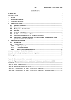IEC 60938-2-1:2023 - Fixed inductors for electromagnetic interference suppression - Part 2-1: Blank detail specification - Inductors for which safety tests are required
Released:6. 12. 2023 - Page 4 preview
