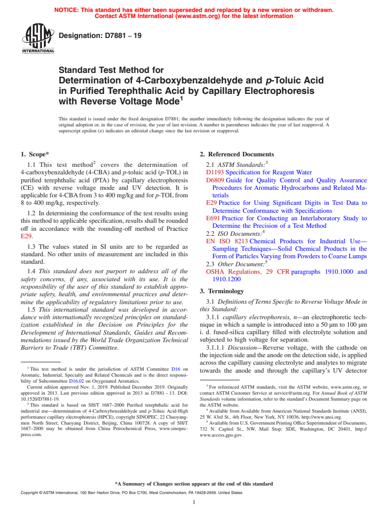 ASTM D7881-19 - Standard Test Method for Determination of 4-Carboxybenzaldehyde and <emph type="bdit"  >p</emph>-Toluic Acid in Purified Terephthalic Acid by Capillary Electrophoresis  with Reverse Voltage Mode