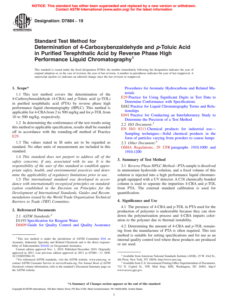 ASTM D7884-19 - Standard Test Method for Determination of 4-Carboxybenzaldehyde and <emph type="bdit"  >p</emph>-Toluic Acid in Purified Terephthalic Acid by Reverse Phase  High Performance Liquid Chromatography