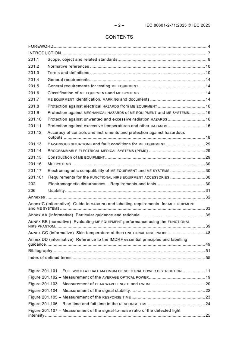 IEC 80601-2-71:2025 IEC 80601-2-71:2025 - Medical electrical equipment - Part 2-71: Particular requirements for the basic safety and essential performance of functional near-infrared spectroscopy (NIRS) equipment
Released:14. 01. 2025
Isbn:9782832700969 - Page 4 preview