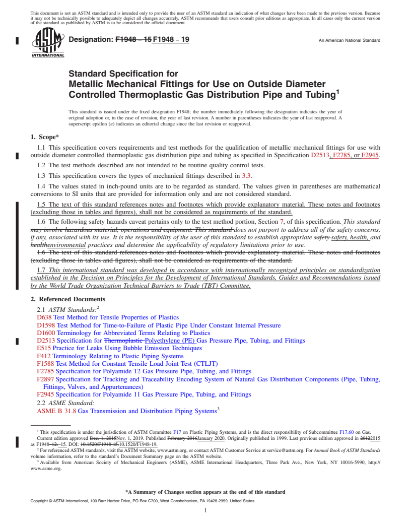 REDLINE ASTM F1948-19 - Standard Specification for  Metallic Mechanical Fittings for Use on Outside Diameter Controlled   Thermoplastic Gas Distribution Pipe and Tubing