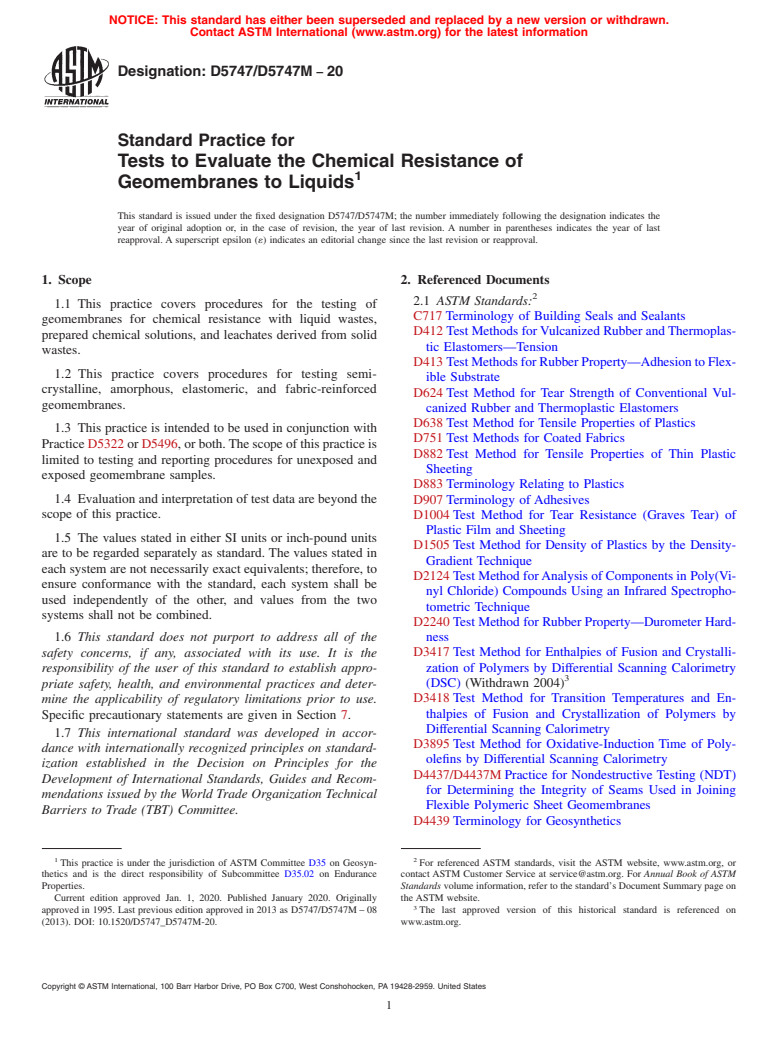 ASTM D5747/D5747M-20 - Standard Practice for  Tests to Evaluate the Chemical Resistance of Geomembranes to  Liquids