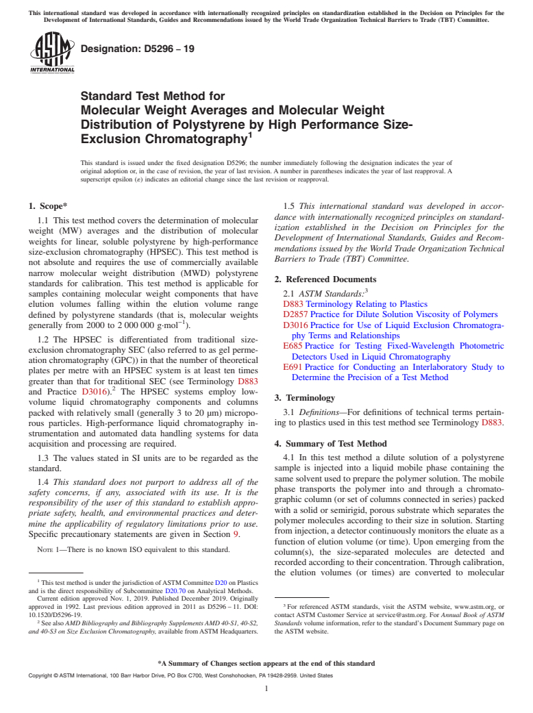 ASTM D5296-19 - Standard Test Method for  Molecular Weight Averages and Molecular Weight Distribution  of Polystyrene by High Performance Size-Exclusion Chromatography