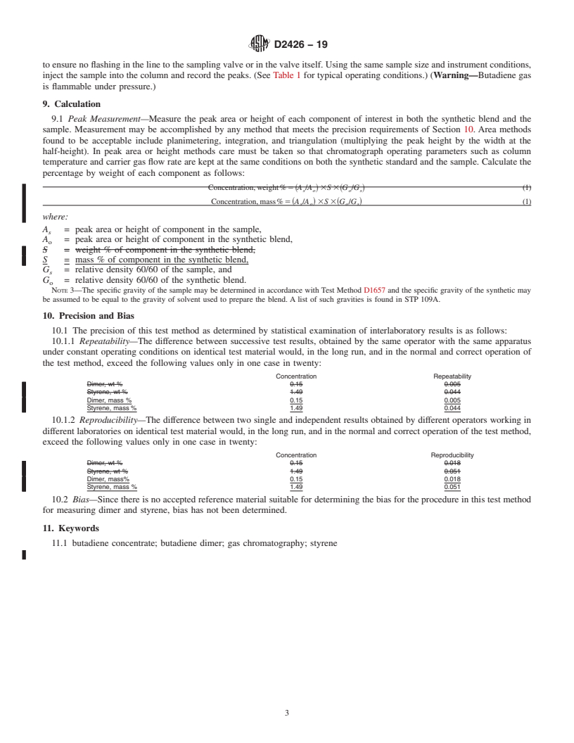 REDLINE ASTM D2426-19 - Standard Test Method for  Butadiene Dimer and Styrene in Butadiene Concentrates by Gas  Chromatography