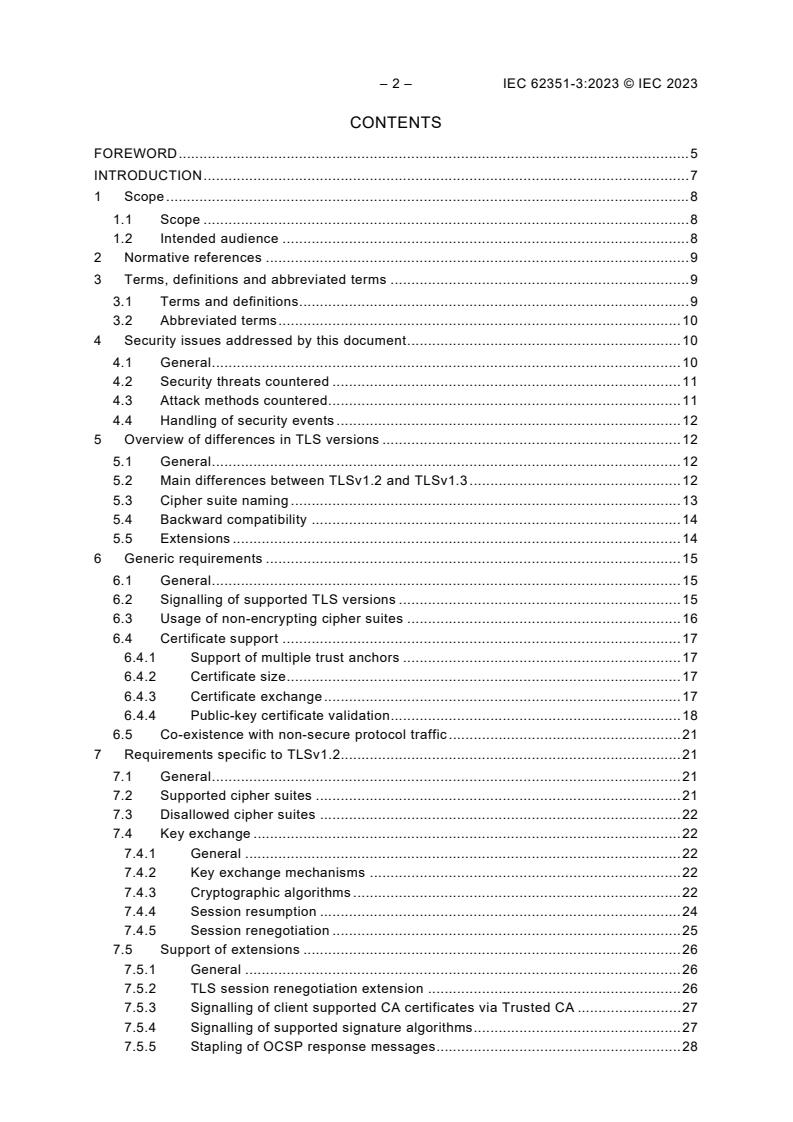 IEC 62351-3:2023 IEC 62351-3:2023 - Power systems management and associated information exchange - Data and communications security - Part 3: Communication network and system security - Profiles including TCP/IP
Released:6/6/2023 - Page 4 preview