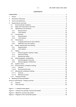IEC 63391:2024 IEC 63391:2024 - Active millimetre-wave systems for security screening of humans - General requirements
Released:10/3/2024
Isbn:9782832296769 - Page 4 preview