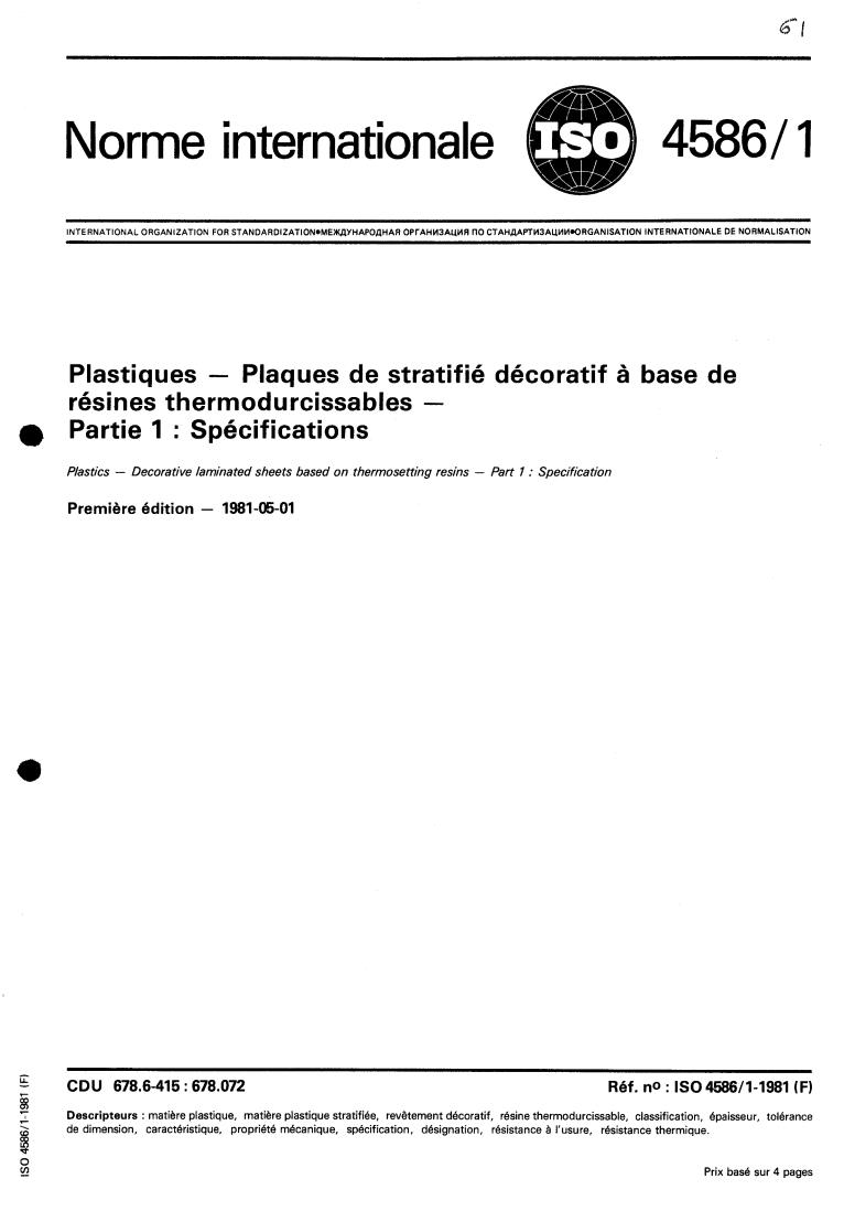 ISO 4586-1:1981 - Plastics — Decorative laminated sheets based on thermosetting resins — Part 1: Specification
Released:5/1/1981