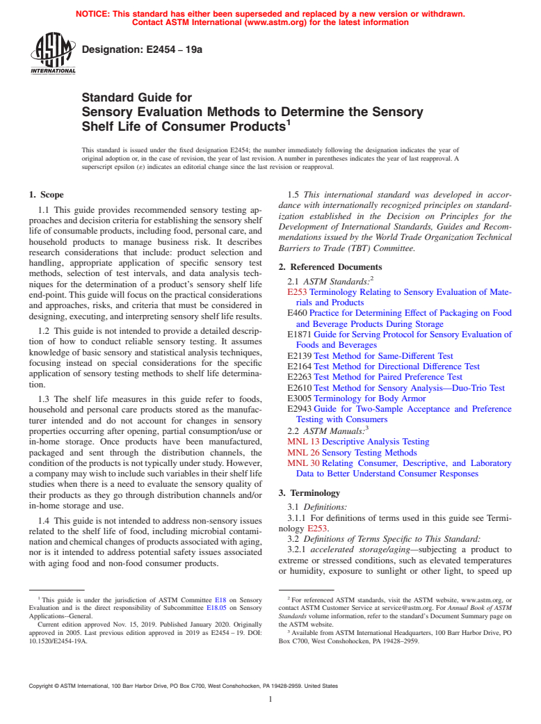 ASTM E2454-19a - Standard Guide for  Sensory Evaluation Methods to Determine the Sensory Shelf Life  of Consumer Products