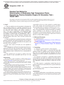 ASTM D7097-19 ASTM D7097-19 - Standard Test Method for Determination of Moderately High Temperature Piston Deposits by Thermo-Oxidation Engine Oil Simulation Test—TEOST MHT - Page 1 preview