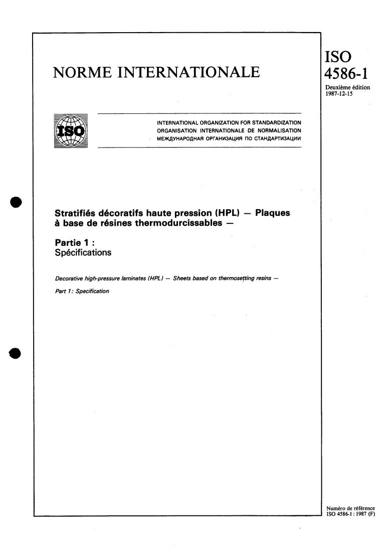 ISO 4586-1:1987 - Decorative high-pressure laminates (HPL) — Sheets based on thermosetting resins — Part 1: Specification
Released:12/10/1987
