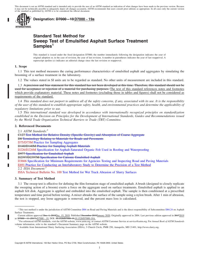 REDLINE ASTM D7000-19a - Standard Test Method for  Sweep Test of Emulsified Asphalt Surface Treatment Samples