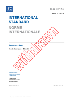 IEC 62115:2003+AMD1:2004+AMD2:2010 CSV - Electric toys - Safety
Released:2/25/2011
Isbn:9782889123391 - Page 3 preview