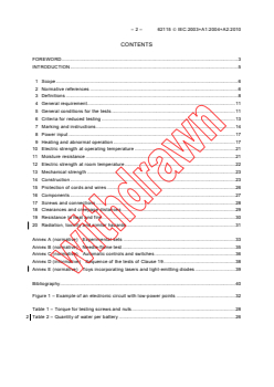 IEC 62115:2003+AMD1:2004+AMD2:2010 CSV - Electric toys - Safety
Released:2/25/2011
Isbn:9782889123391 - Page 4 preview