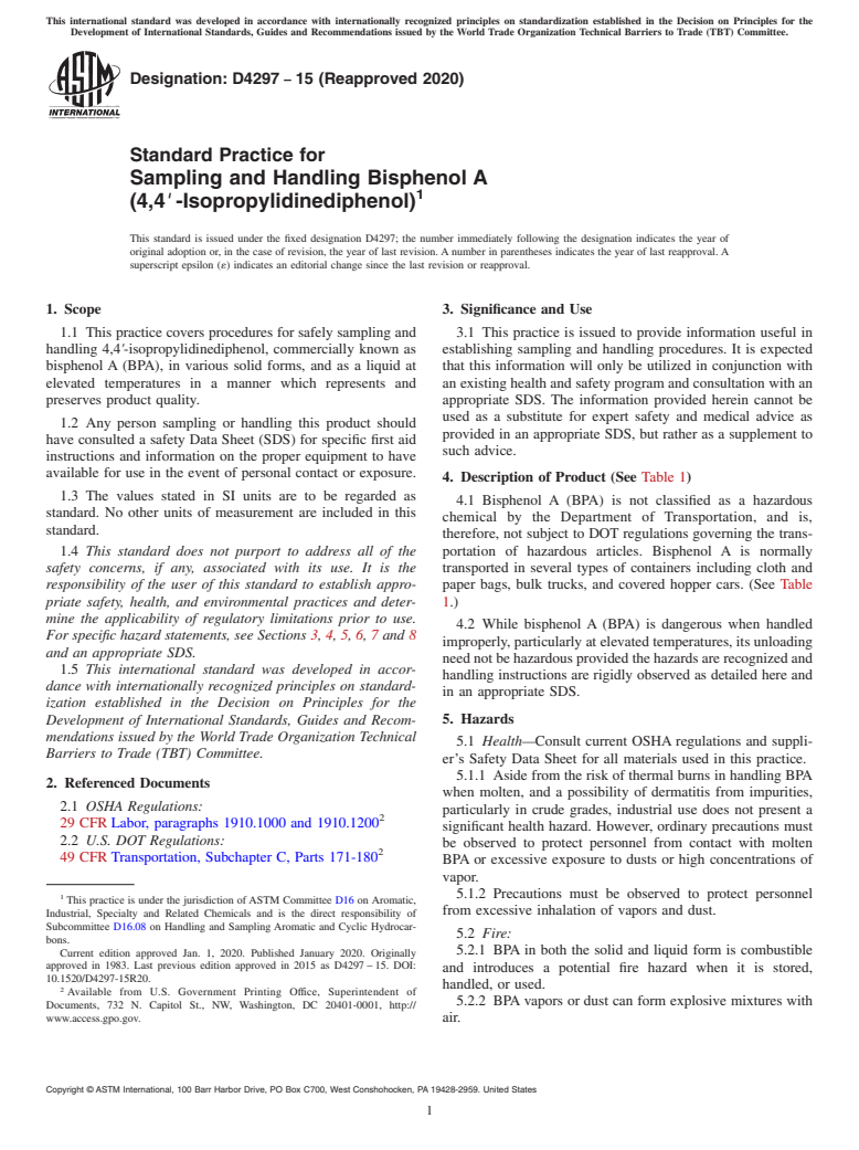 ASTM D4297-15(2020) - Standard Practice for Sampling and Handling Bisphenol A<brk/>(4,4<emph type="ital"  >&#x2032;</emph> -Isopropylidinediphenol)