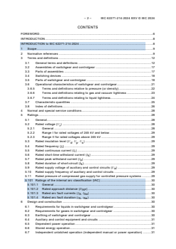 IEC 62271-214:2024 IEC 62271-214:2024 EXV - High-voltage switchgear and controlgear - Part 214: Internal arc classification for AC metal-enclosed pole-mounted switchgear and controlgear for rated voltages above 1 kV and up to and including 52 kV
Released:4/16/2024
Isbn:9782832287934 - Page 4 preview