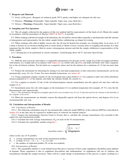 ASTM D7827-19 REDLINE ASTM D7827-19 - Standard Test Method for Measuring n-Heptane Induced Phase Separation of Asphaltene from Heavy Fuel Oils as Separability Number by an Optical Device - Page 4 preview