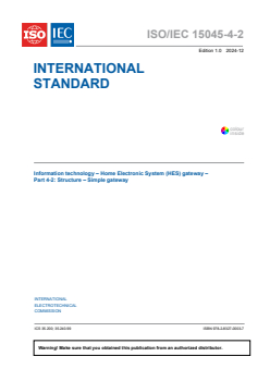 ISO/IEC 15045-4-2:2024 - Information technology - Home Electronic System (HES) gateway - Part 4-2: Structure - Simple gateway
Released:10. 12. 2024
Isbn:9782832700037 - Page 3 preview