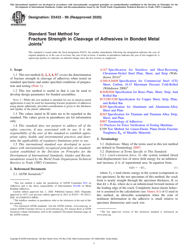 ASTM D3433-99(2020) - Standard Test Method for Fracture Strength in Cleavage of Adhesives in Bonded Metal  Joints