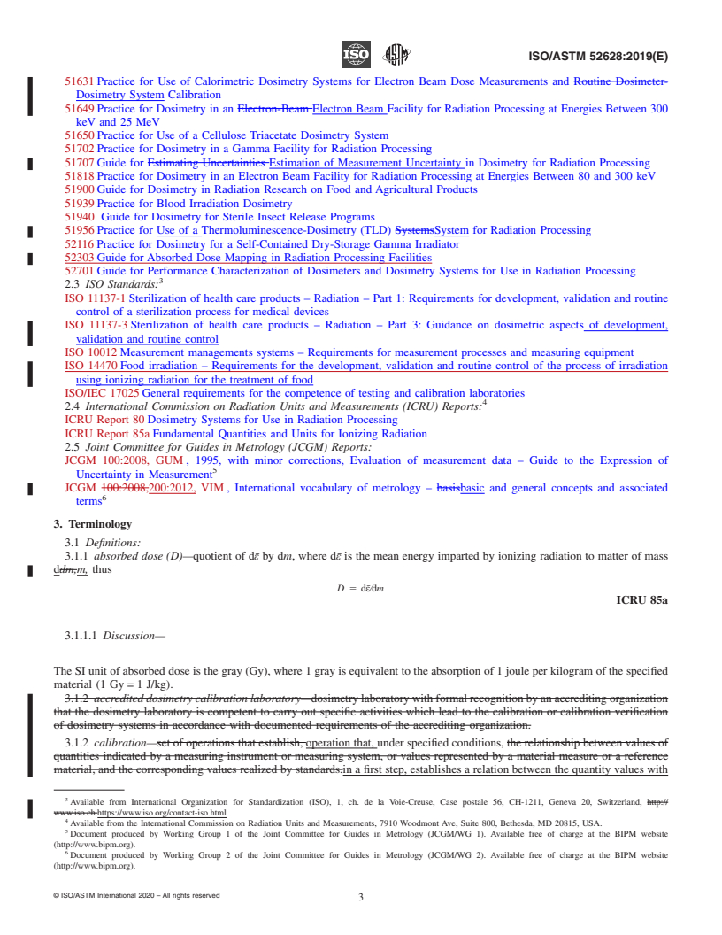 REDLINE ASTM ISO/ASTM52628-19 - Standard Practice for  Dosimetry in Radiation Processing