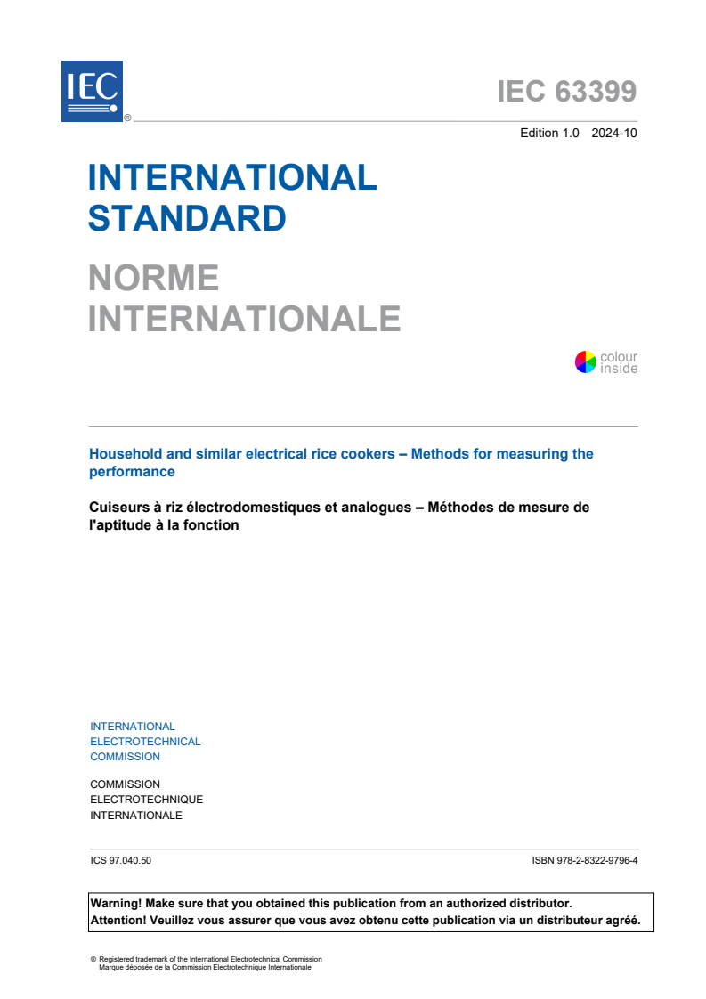 IEC 63399:2024 - Household and similar electrical rice cookers - Methods for measuring the performance
Released:10/3/2024
Isbn:9782832297964