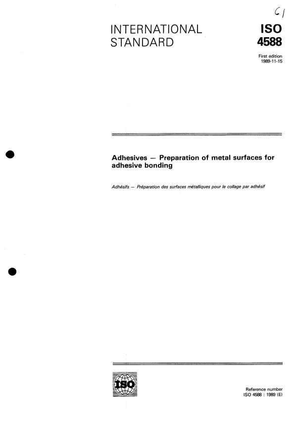 ISO 4588:1989 - Adhesives -- Preparation of metal surfaces for adhesive bonding