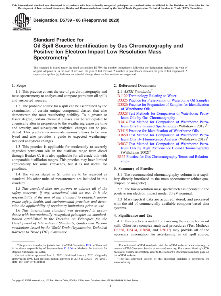 ASTM D5739-06(2020) - Standard Practice for  Oil Spill Source Identification by Gas Chromatography and Positive  Ion Electron Impact Low Resolution Mass Spectrometry