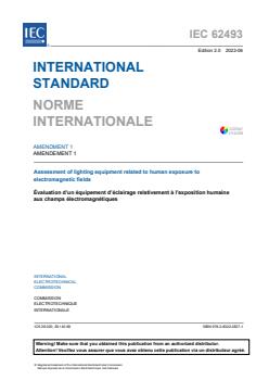 IEC 62493:2015/AMD1:2022 IEC 62493:2015/AMD1:2022 - Amendment 1 - Assessment of lighting equipment related to human exposure to electromagnetic fields - Page 3 preview