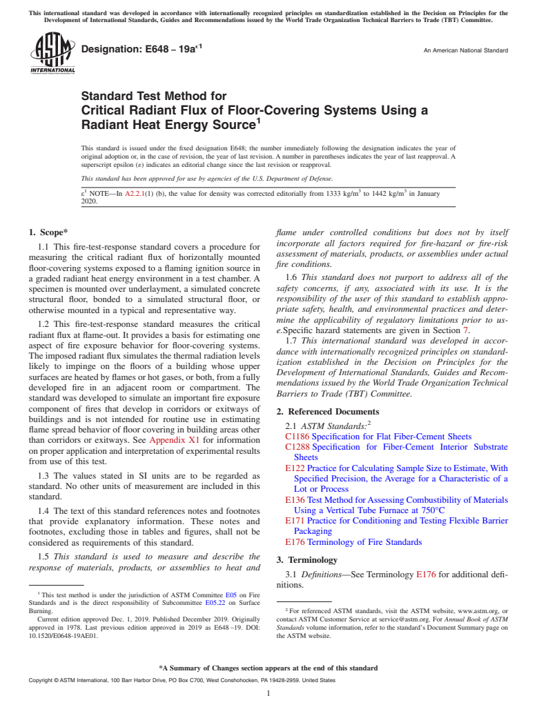ASTM E648-19ae1 - Standard Test Method for  Critical Radiant Flux of Floor-Covering Systems Using a Radiant  Heat Energy Source