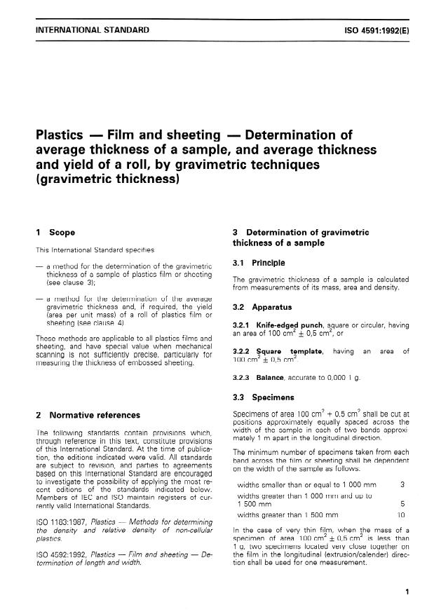 ISO 4591:1992 - Plastics -- Film and sheeting -- Determination of average thickness of a sample, and average thickness and yield of a roll, by gravimetric techniques (gravimetric thickness)