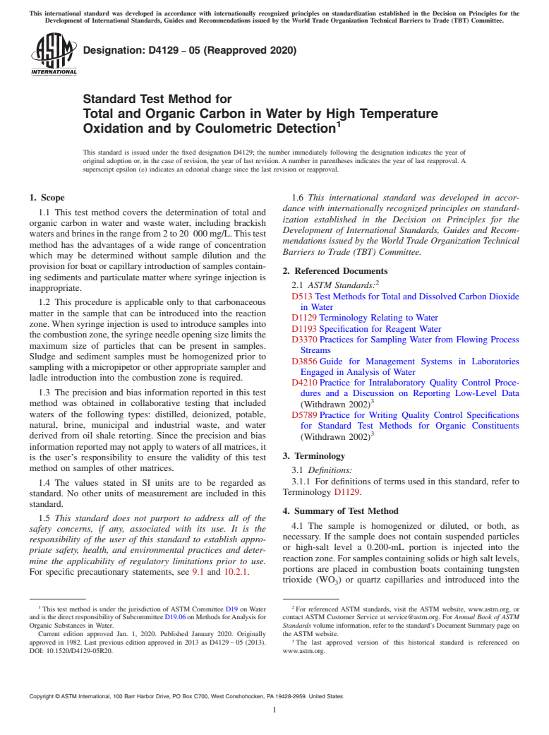 ASTM D4129-05(2020) - Standard Test Method for  Total and Organic Carbon in Water by High Temperature Oxidation  and by Coulometric Detection