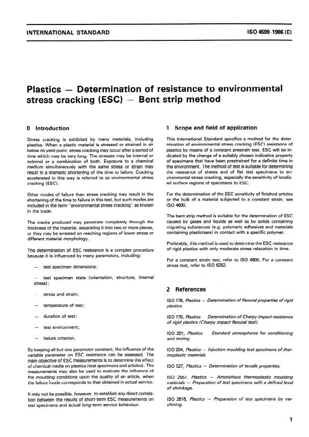 ISO 4599:1986 - Plastics -- Determination of resistance to environmental stress cracking (ESC) -- Bent strip method