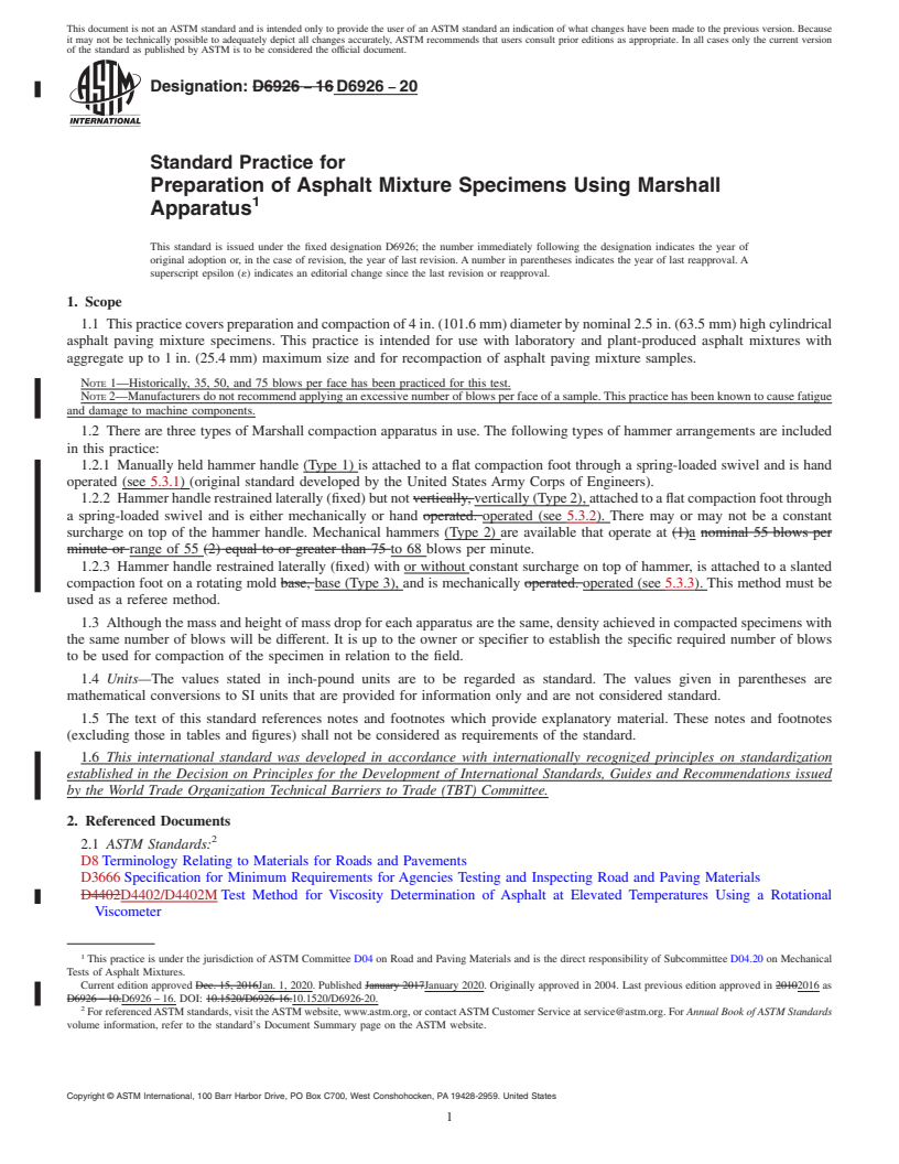 REDLINE ASTM D6926-20 - Standard Practice for Preparation of Asphalt Mixture Specimens Using Marshall Apparatus