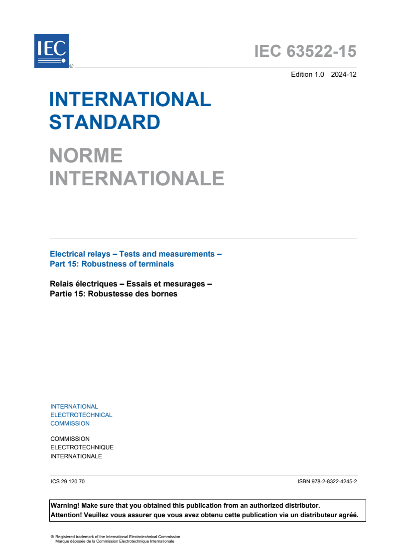 IEC 63522-15:2024 - Electrical relays - Tests and measurements - Part 15: Robustness of terminals
Released:5. 12. 2024
Isbn:9782832242452