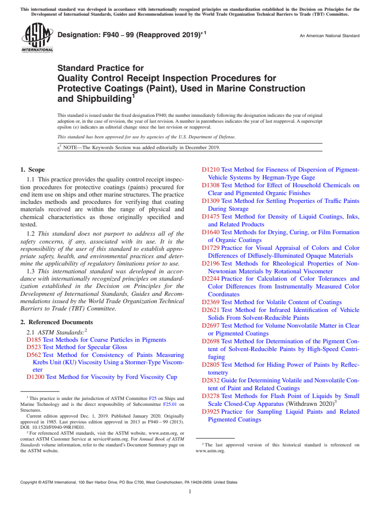 ASTM F940-99(2019)e1 - Standard Practice for  Quality Control Receipt Inspection Procedures for Protective  Coatings (Paint), Used in Marine Construction and Shipbuilding