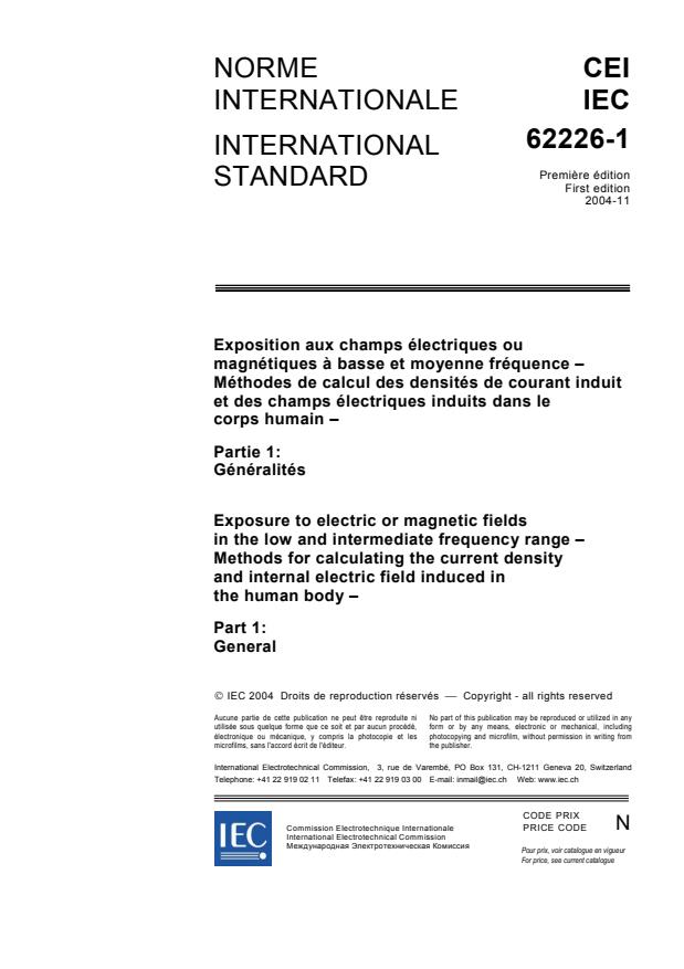 IEC 62226-1:2004 - Exposure to electric or magnetic fields in the low and intermediate frequency range - Methods for calculating the current density and internal electric field induced in the human body - Part 1: General