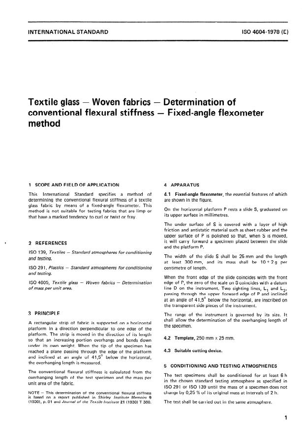 ISO 4604:1978 - Textile glass -- Woven fabrics -- Determination of conventional flexural stiffness -- Fixed angle flexometer method