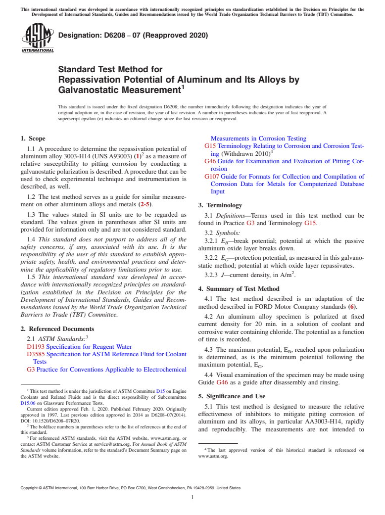 ASTM D6208-07(2020) - Standard Test Method for Repassivation Potential of Aluminum and Its Alloys by Galvanostatic  Measurement