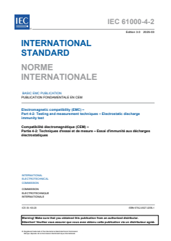 IEC 61000-4-2:2025 - Electromagnetic compatibility (EMC) - Part 4-2: Testing and measurement techniques - Electrostatic discharge immunity test
Released:7. 03. 2025
Isbn:9782832702581 - Page 3 preview