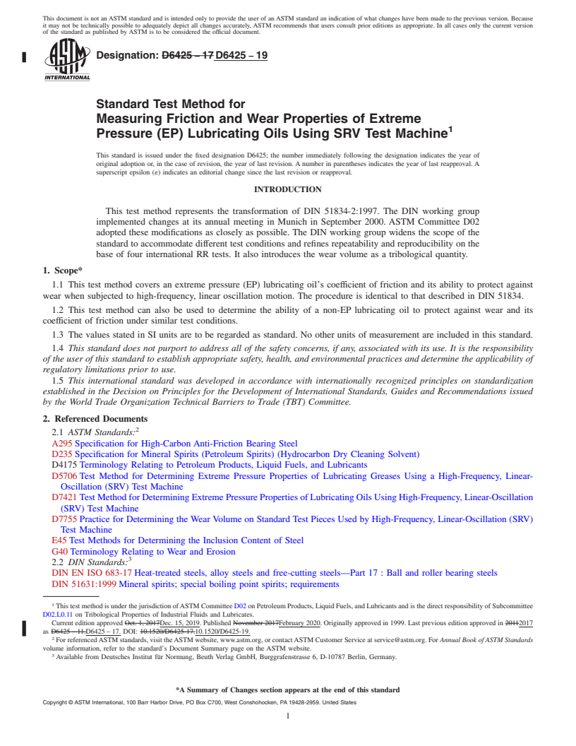 REDLINE ASTM D6425-19 - Standard Test Method for Measuring Friction and Wear Properties of Extreme Pressure  (EP) Lubricating Oils Using SRV Test Machine