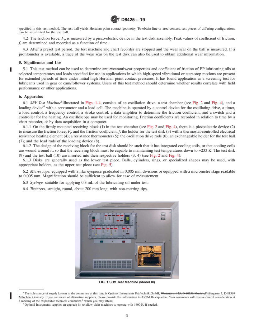 REDLINE ASTM D6425-19 - Standard Test Method for Measuring Friction and Wear Properties of Extreme Pressure  (EP) Lubricating Oils Using SRV Test Machine