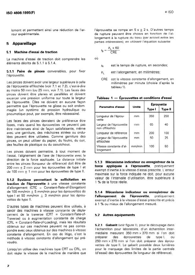 ISO 4606:1995 ISO 4606:1995 - Verre textile -- Tissus -- Détermination de la force de rupture en traction et de l'allongement a la rupture par la méthode de la bande - Page 4 preview
